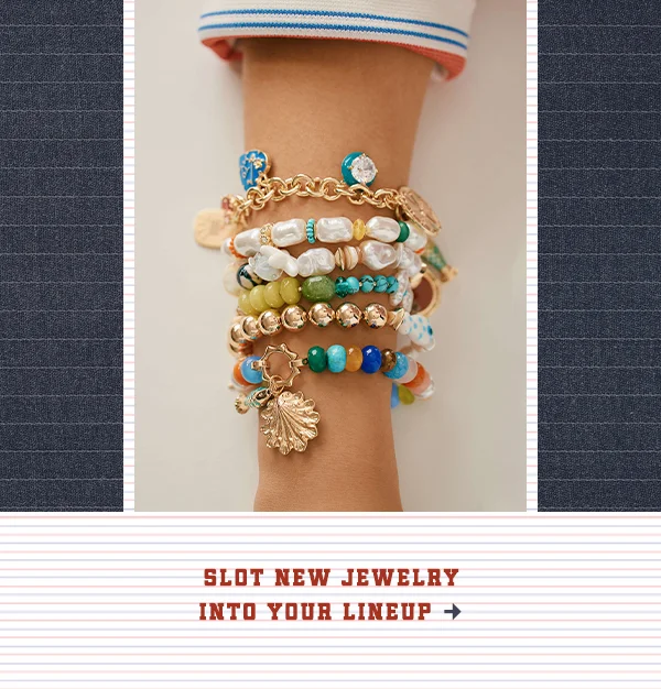 Slot New Jewelry Into Your Lineup