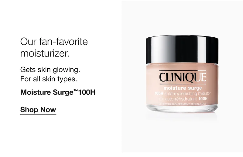 Our fan-favorite moisturizer. | Gets skin glowing. For all skin types. | Moisture Surge™100H | Shop Now