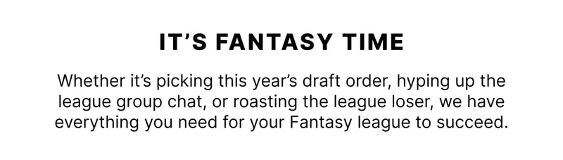 It's Fantasy Time