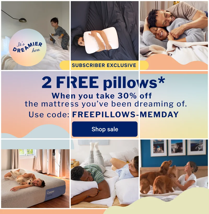 SUBSCRIBER EXCLUSIVE >> Extra 5% off everything.* >> Get our dreamiest discount with code: EXTRA5-MEMDAY >> Shop sale >>