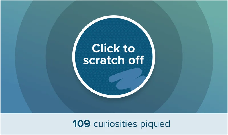 A circle 
with a portion scratched off and the words 'Click to scratch off' on top.