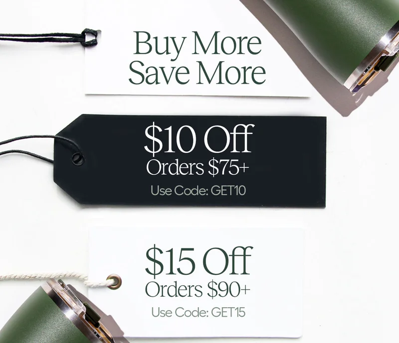 Buy More, Save More - $10 Off Orders $75+ Use Code: GET10, $15 Off Orders $90+, Use code GET15