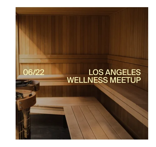 RSVP to LA Wellness Meetup