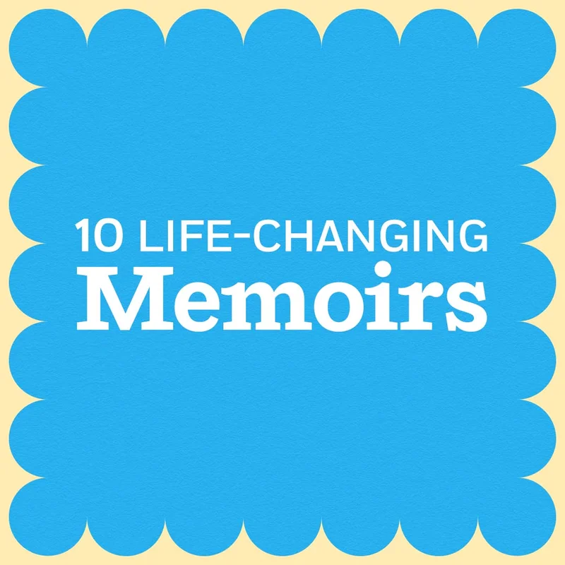 10 Life-Changing Memoirs