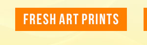 FRESH ART PRINTS