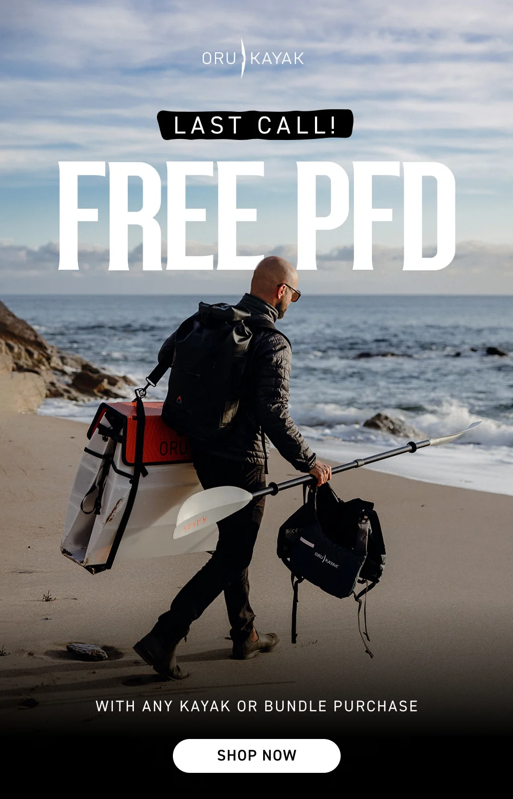 Last Call. Free PFD with any kayak or bundle purchase!