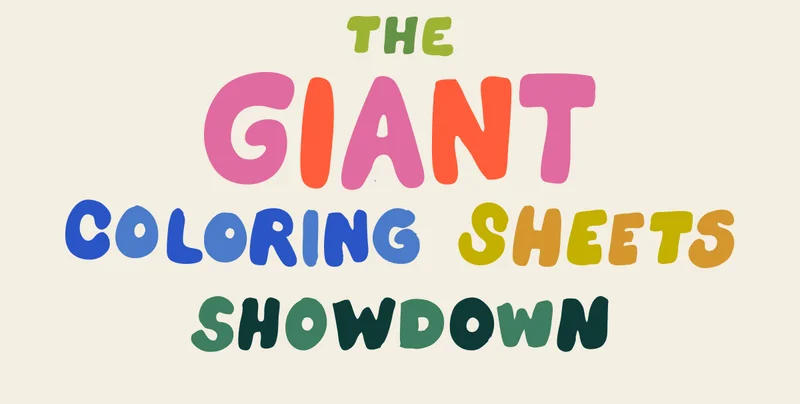 The Giant Coloring Sheets Showdown