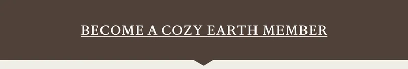 Become a cozy earth member!