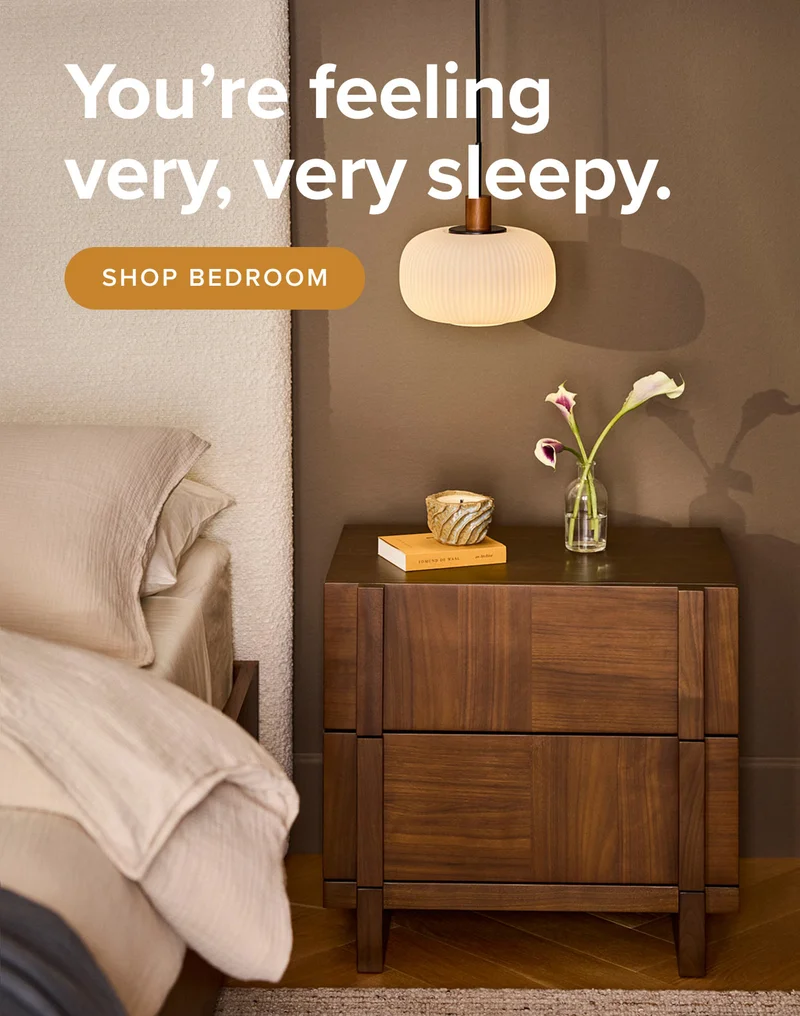 You’re feeling very, very sleepy. Shop bedroom.