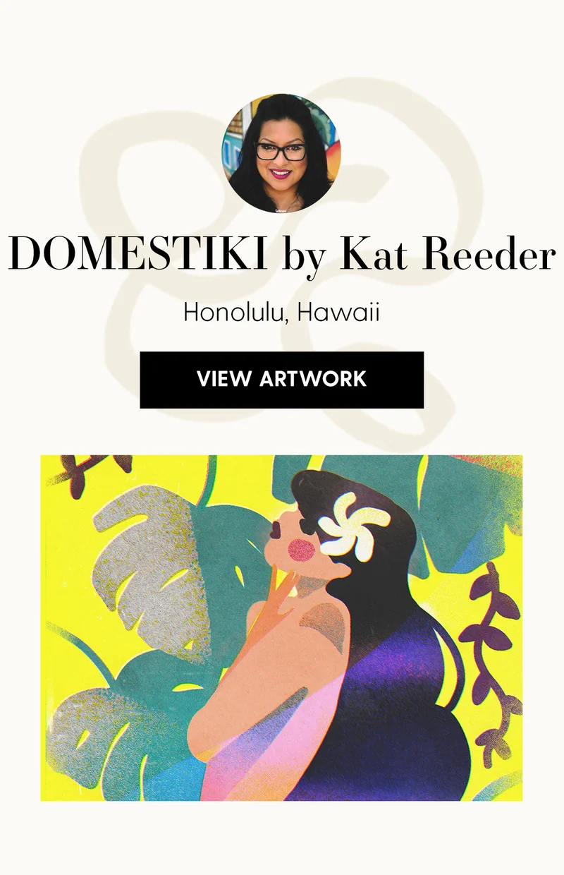 DOMESTIKI by KatReeder | Honolulu, Hawaii | View Artwork