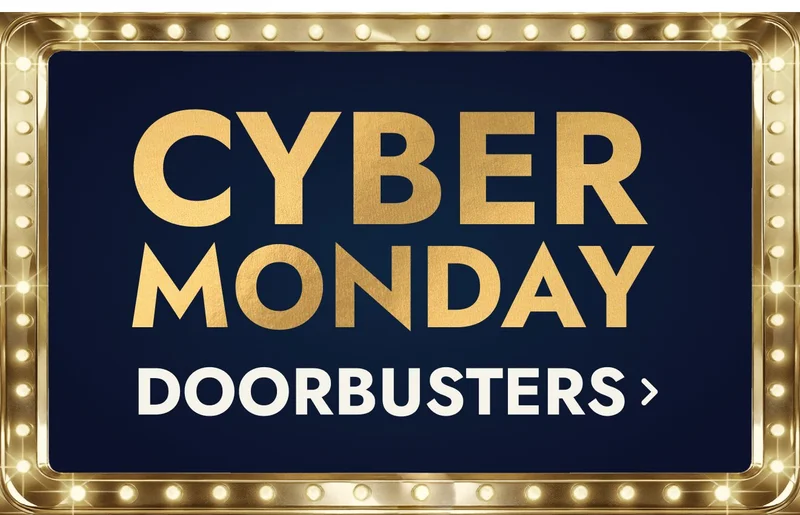 Cyber Monday Doorbusters