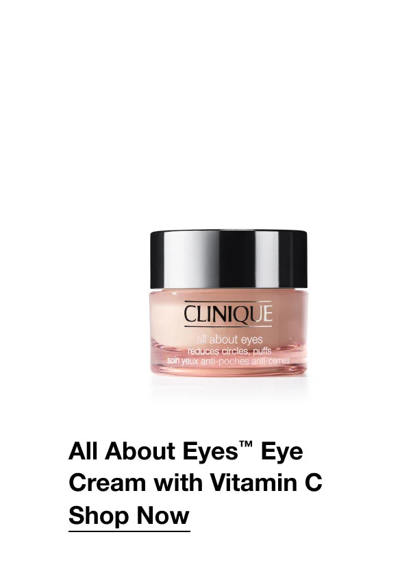 All About Eyes™ Eye Cream with Vitamin C Shop Now