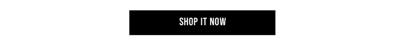 shop it now