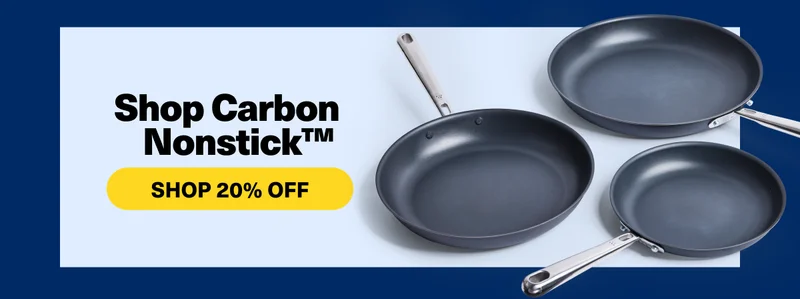Shop Carbon Nonstick | Shop Now