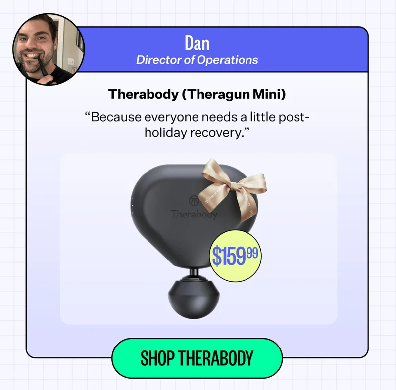Dan - Director of Operations | Therabody (Theragun Mini) | "Because everyone needs a little post-holiday recovery." | Shop Therabody