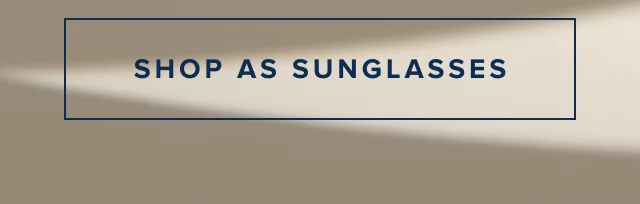 Shop as Sunglasses