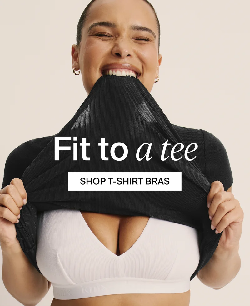 Fit to a tee. SHOP T-SHIRT BRAS