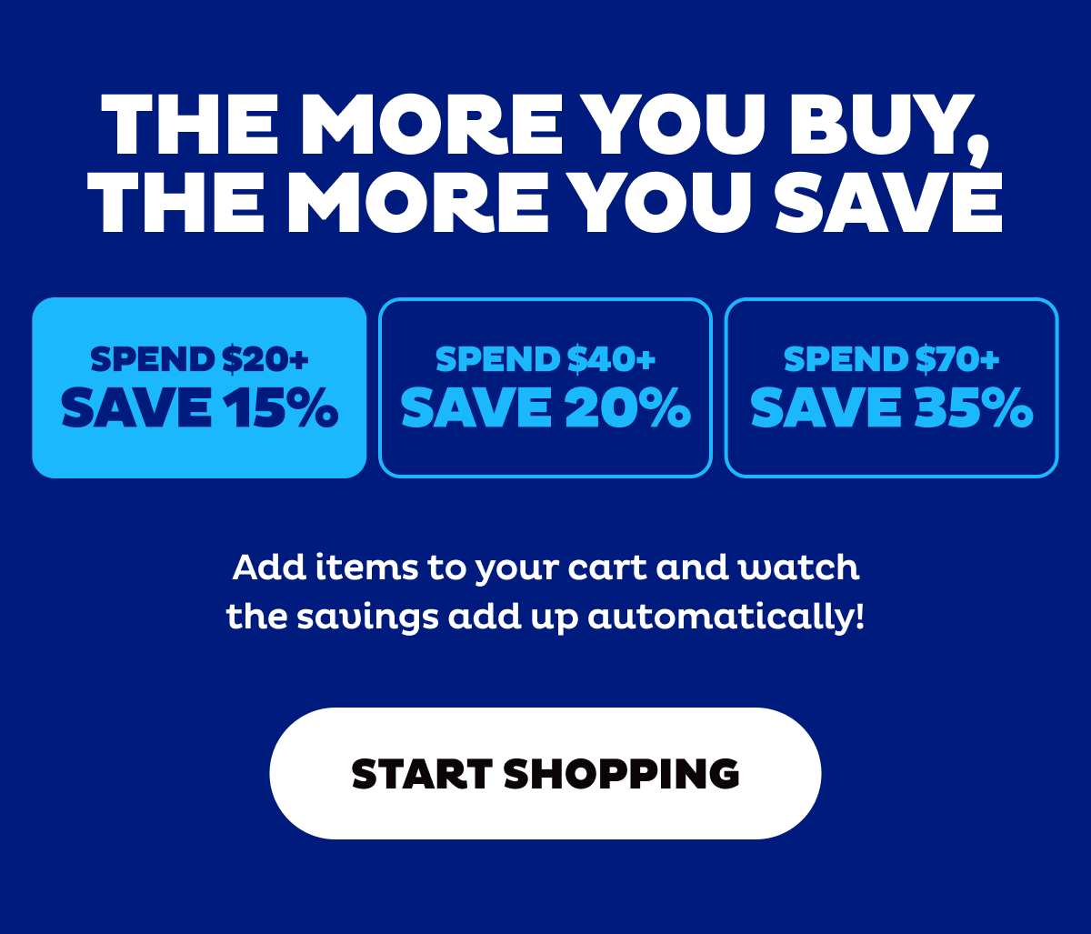 Spend $20+ Save 15%, Spend $40+ Save 20%, Spend $70+ Save 35%