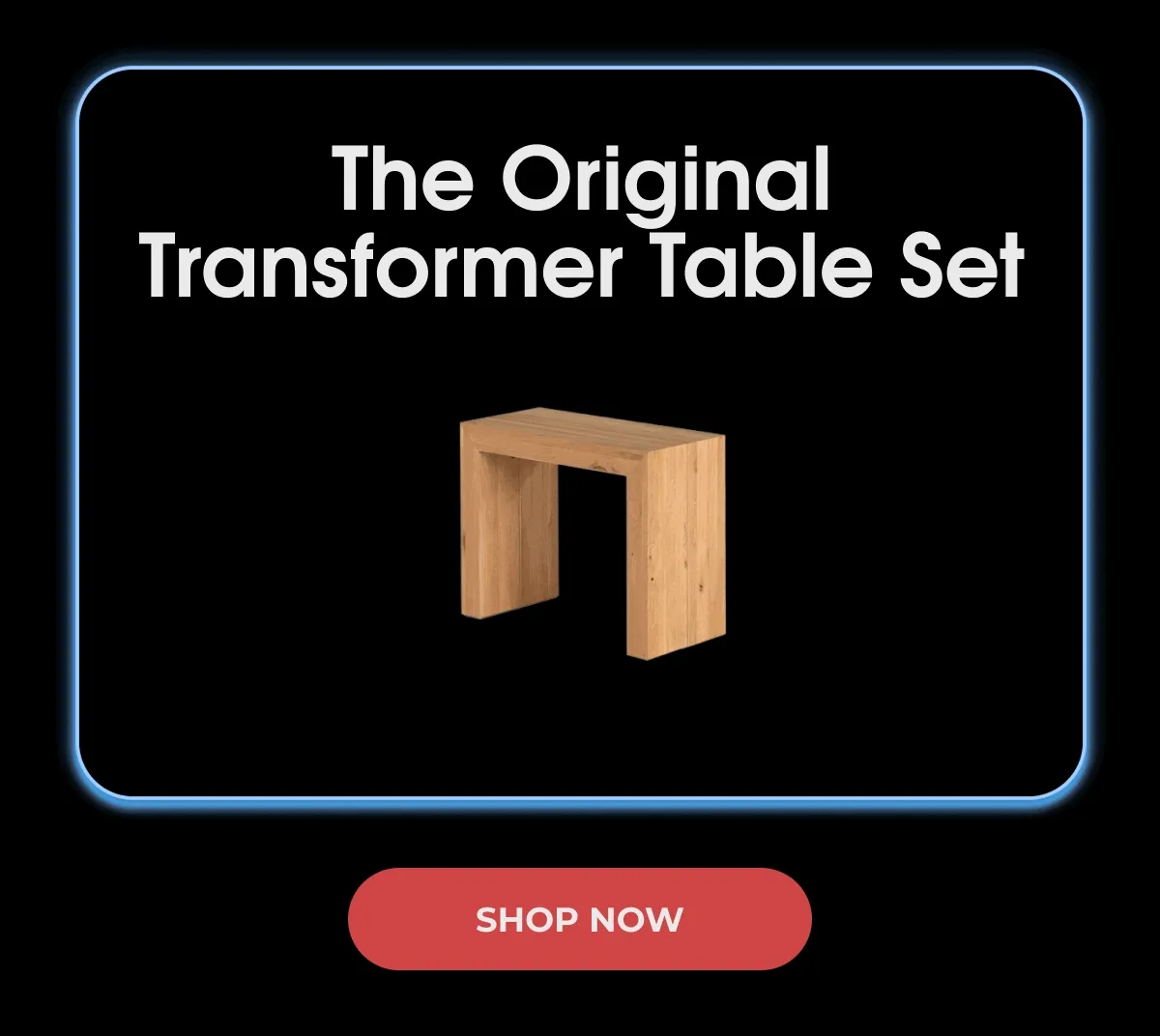 The Original Transformer Table Set