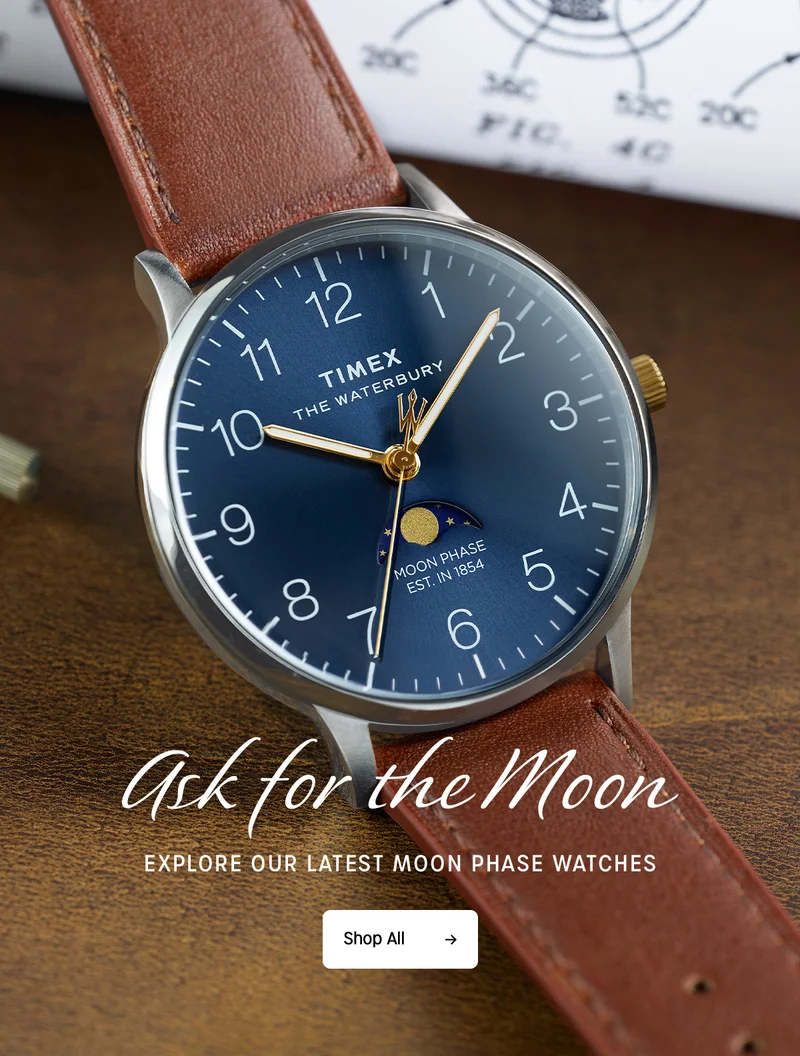 Ask for the Moon | EXPLORE OUR LATEST MOON PHASE WATCHES | Shop All