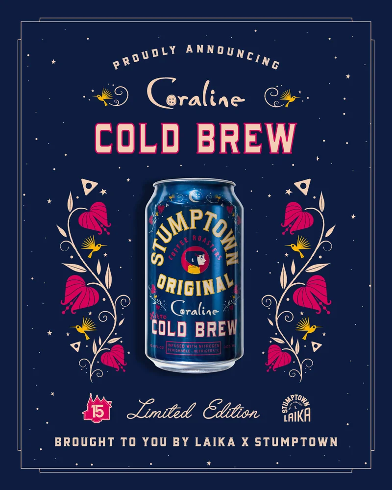 Image: Coraline Cold Brew Nitro can. Copy: Limited Edition, Brought to you by Laika & Stumptown