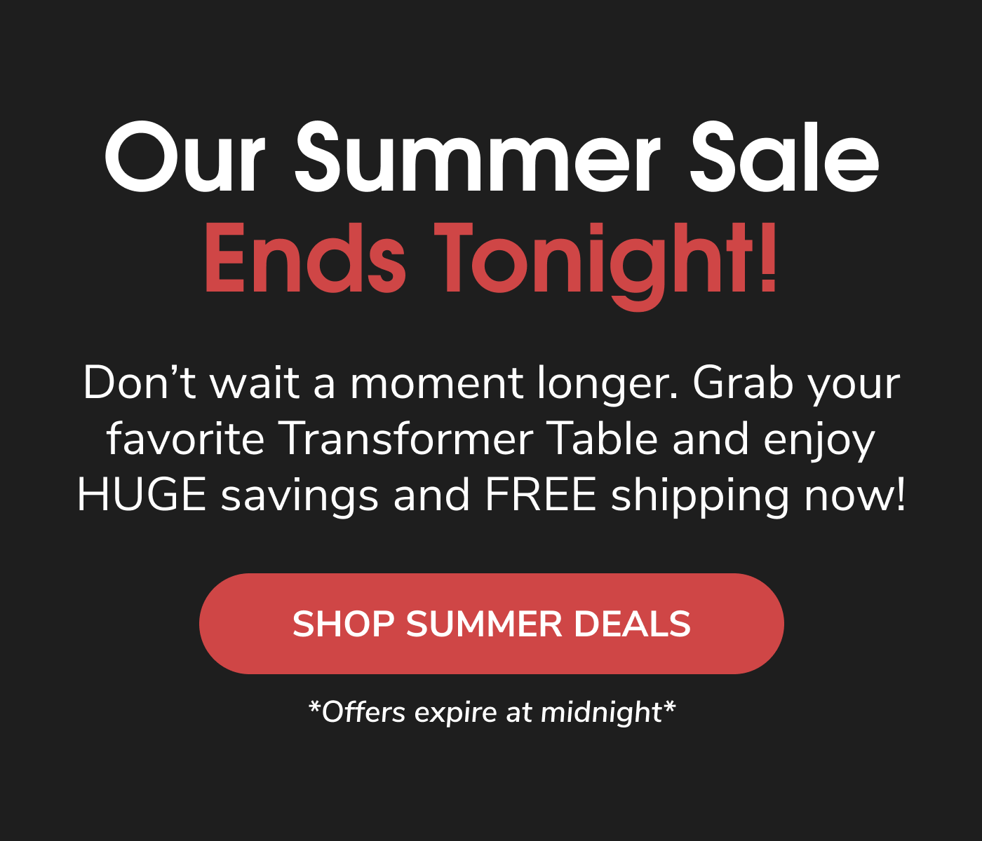 Sale Ends Tonight