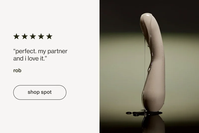 “perfect. my partner and i love it.” - rob | [ shop spot ]
