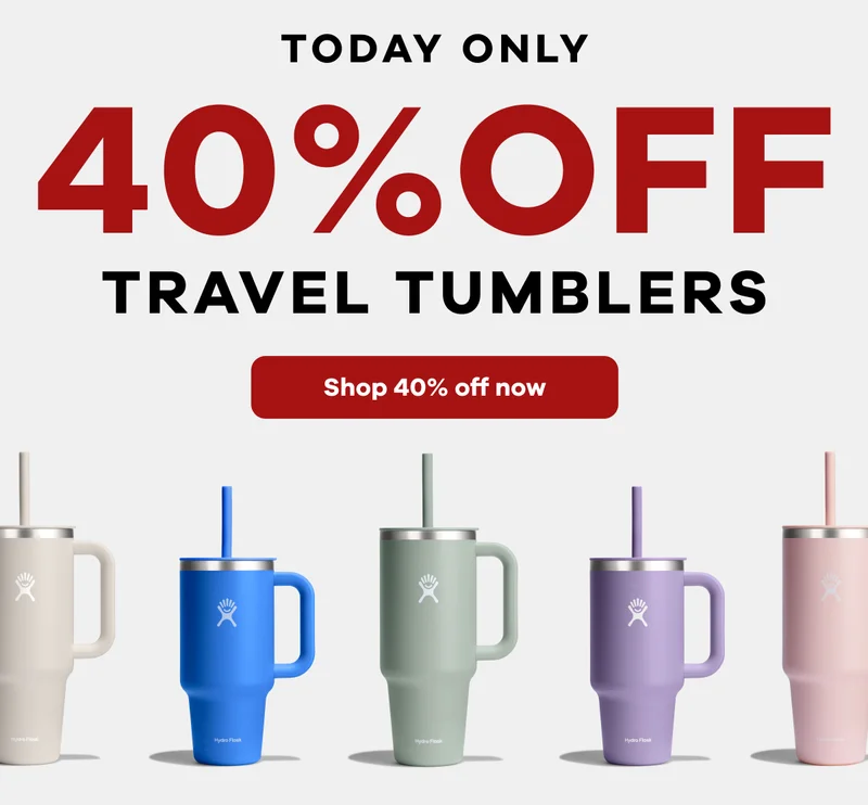 Today only 40% Off Travel Tumblers | Shop 40% off now