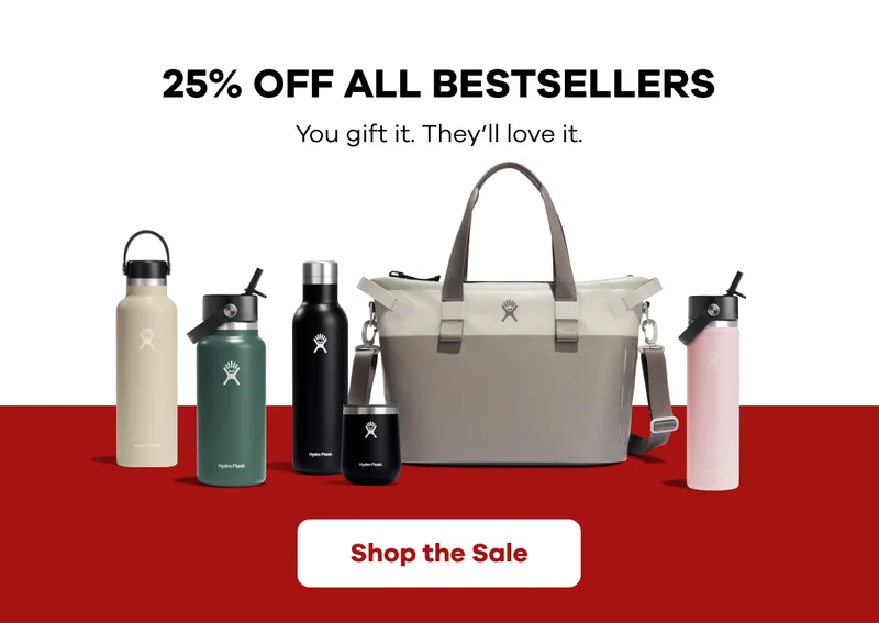 25% Off All Bestsellers. You gift it.  They'll love it.  | Shop the Sale