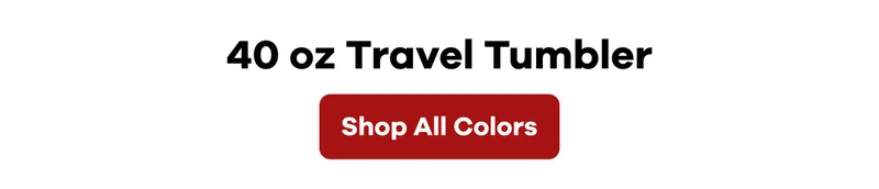 40 oz Travel Tumbler | Shop All colors
