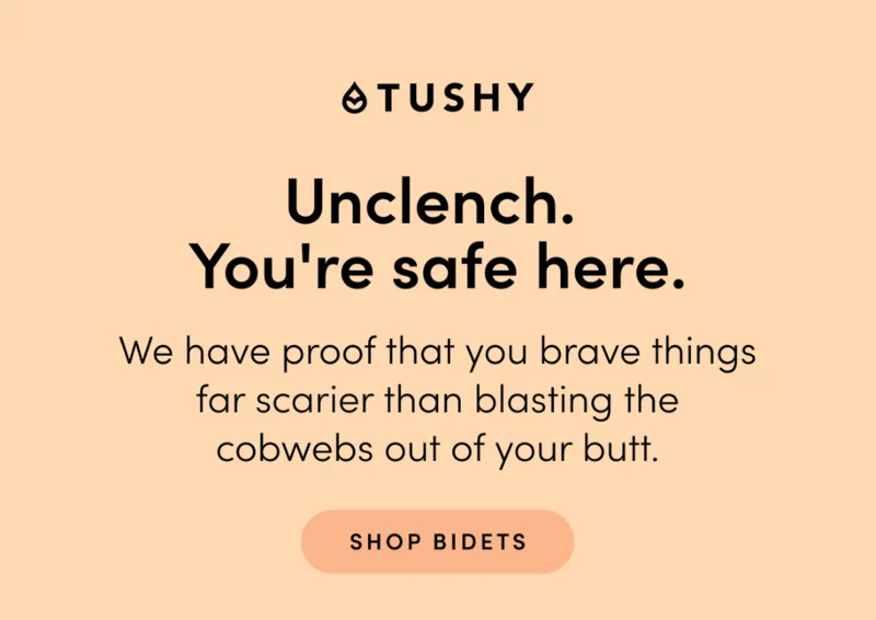 UNCLENCH. YOU'RE SAFE HERE.