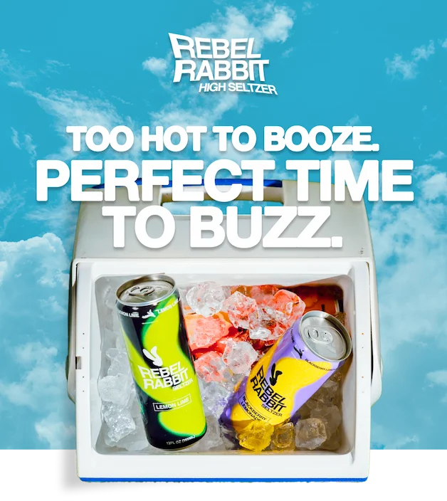 Rebel Rabbit: Too hot to booze. Perfect time to buzz.