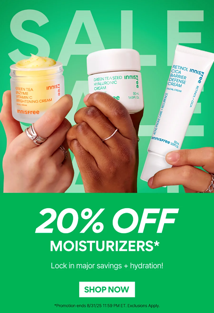 20% OFF MOISTURIZERS