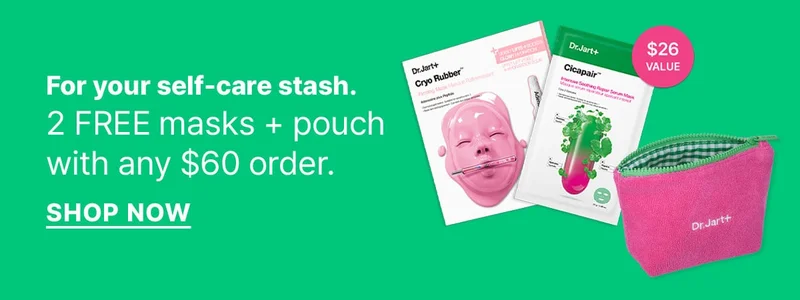 For your self-care stash. 2 FREE masks + pouch with any $60 order. | SHOP NOW | $26 VALUE