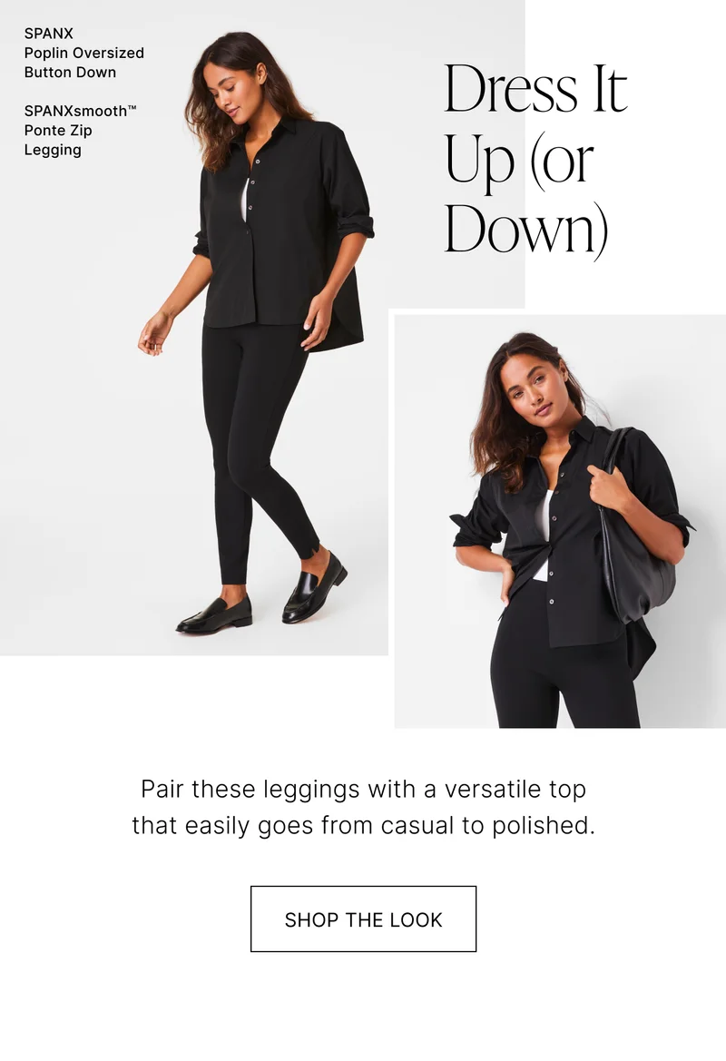 DRESS IT UP OR DOWN