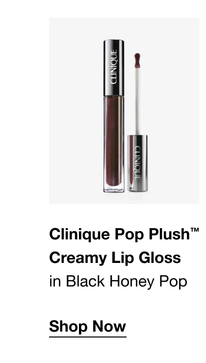 Clinique Pop Plush™ Creamy Lip Gloss in Black Honey Pop | Shop Now