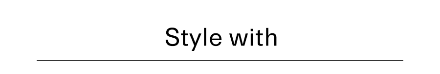 Style With