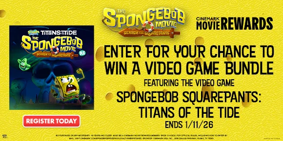 THE SPONGEBOB MOVIE: SEARCH FOR SQUAREPANTS | ENTER FOR YOUR CHANCE TO WIN A VIDEO GAME BUNDLE | FEATURING THE VIDEO GAME SPONGEBOB SQUAREPANTS: TITANS OF THE TIDE | ENDS 1/11/26 | REGISTER TODAY >