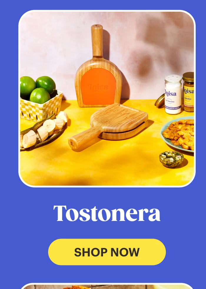 Tostonera SHOP NOW
