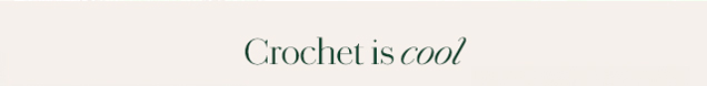 Crochet is cool