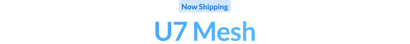 Now Shipping: U7 Mesh