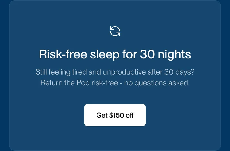 Risk-free sleep for 30 nights