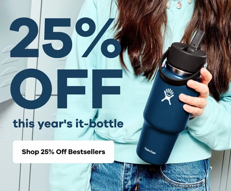 25% OFF this year's it-bottle | Shop 25% Off Bestsellers