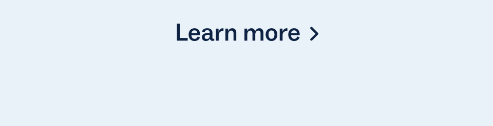 Learn more Learn more