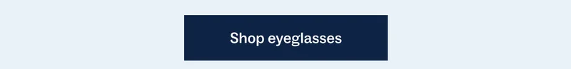 Shop eyeglasses Shop eyeglasses