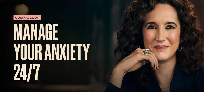 Coming Soon. Manage your anxiety 24/7