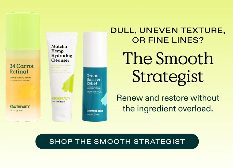 Dull, uneven texture or fine lines? The Smooth Strategist