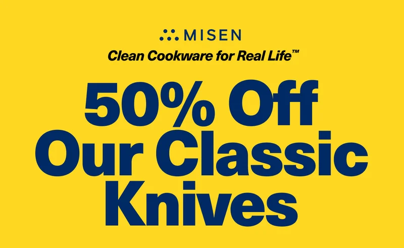 50% OFF our classic knives