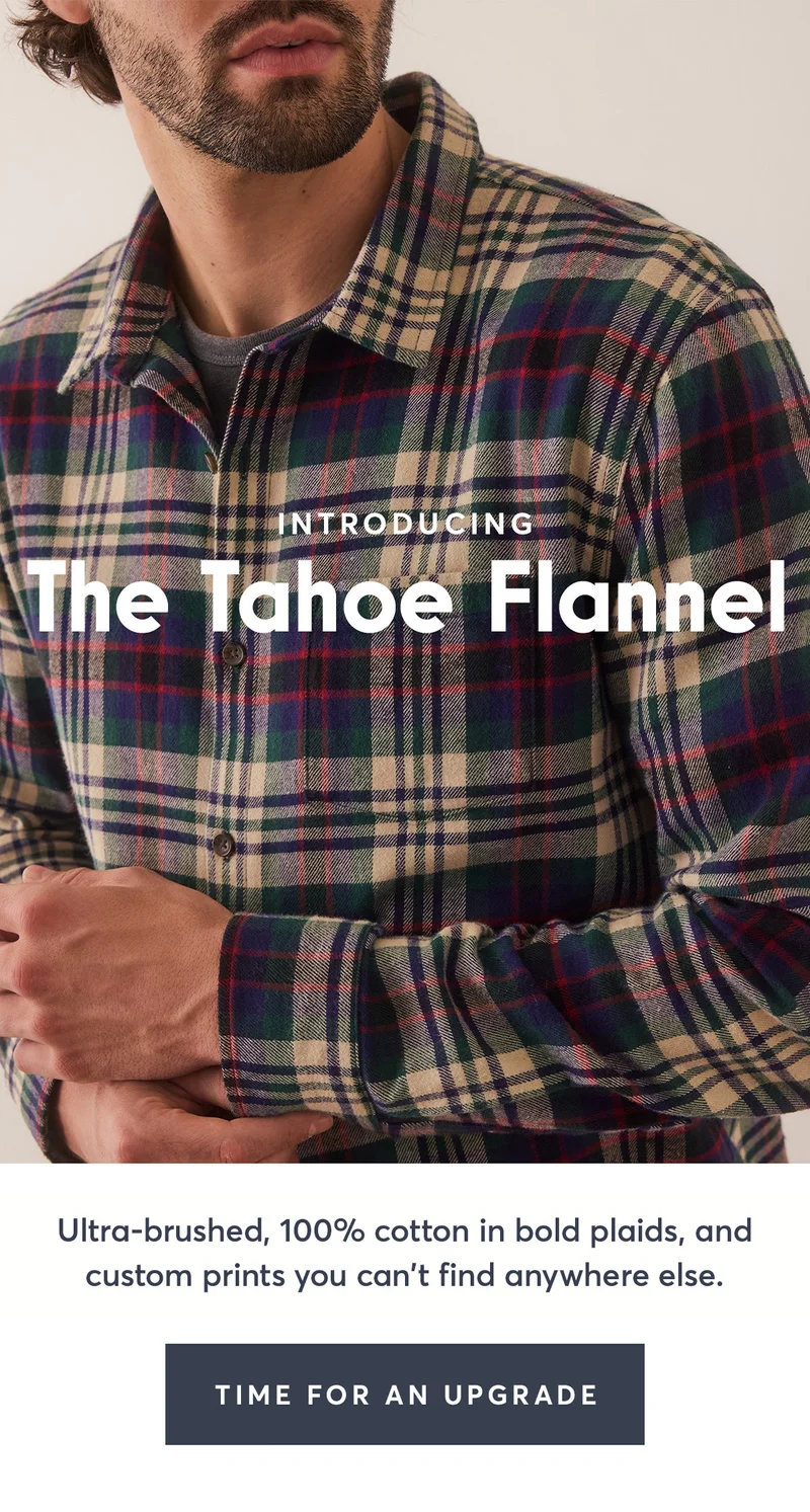 Meet the Tahoe Flannel.