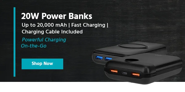 20W Power Bank Up to 20,000 mAh | Fast Charging | Charging Cable Included Powerful Charging On-the-Go Shop Now